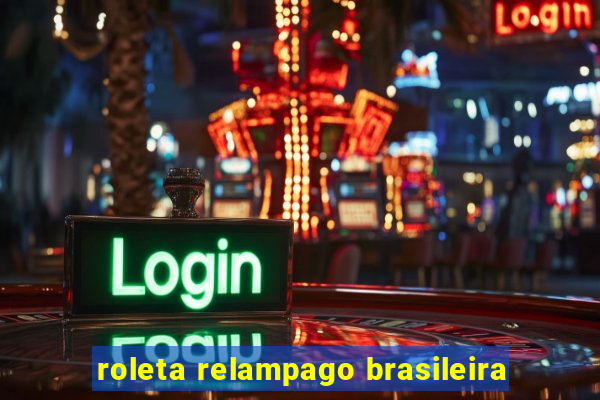 roleta relampago brasileira